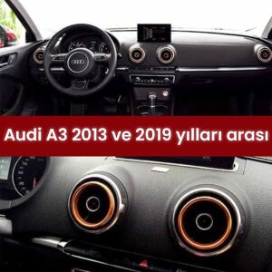 Audi A3 2013-2019  Uyumlu Yedek Parça Klima Halkası